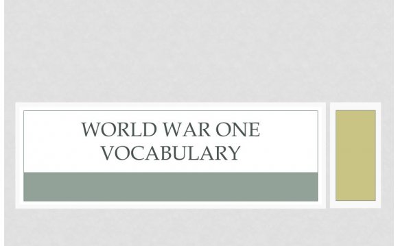 WORLD WAR ONE VOCABULARY
