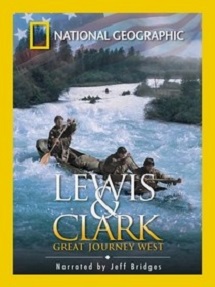 1 National Geographic- Lewis and Clark- Great Journey West