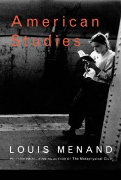 American-Studies-by-Louis-Menand-300x447