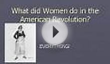 What did Women do in the American Revolution